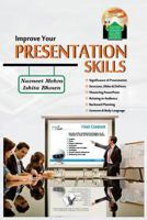 IMPROVE YOUR PRESENTATION SKILLS 938138410X Book Cover