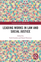 Leading Works in Law and Social Justice 0367714558 Book Cover