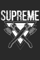 Supreme: A beautiful firefighter logbook for a proud fireman and also Firefighting life notebook gift for proud fireman B083XQF3YB Book Cover