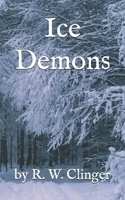 Ice Demons 1675966656 Book Cover