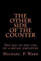 The Other Side of the Counter 1479112747 Book Cover