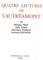 Quatre Lectures de Lautreamont 2707803049 Book Cover