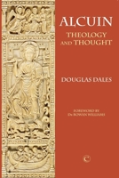 Alcuin: A Study of His Theology 0227173945 Book Cover