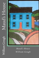 Maud's House 1927046505 Book Cover