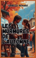 Les murmures de l'automne (French Edition) B0FBRBS5W4 Book Cover