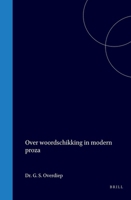 Over woordschikking in modern proza (Dutch Edition) 9004569502 Book Cover