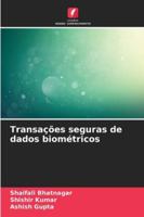 Transações seguras de dados biométricos 6209370632 Book Cover
