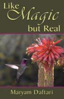 Like Magic But Real 1421837226 Book Cover