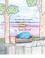 The Baby Blue Dragon 1540440648 Book Cover