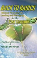 Back to Basics: Biblical Principles for Leading and Managing in the 21st Century 1602667772 Book Cover