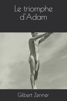 Adam se bat pour sa preuve (French Edition) B08JB1XJ7H Book Cover