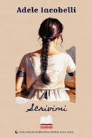 Scrivimi (Storie alla luna) (Italian Edition) B0F9KHMCDK Book Cover