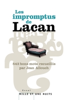 Les Impromptus de Lacan 2755500719 Book Cover