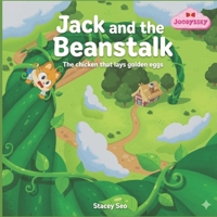 Jack and the Beanstalk : The chicken that lays golden eggs (Joodyssey`s Fairytale Picture Books) B0GFDZFG54 Book Cover