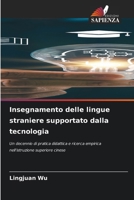 Insegnamento delle lingue straniere supportato dalla tecnologia (Italian Edition) 663048391X Book Cover