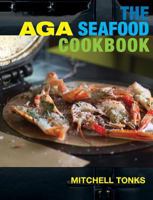 The Aga Seafood Cookery Book 1904573258 Book Cover