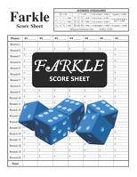 Farkle Score Sheet: 100 Pages for scorekeeping 1077596502 Book Cover