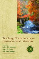 Teaching North American Environmental Literature 0873528107 Book Cover
