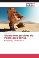 Elementos Básicos de Petrología Ígnea 3659102571 Book Cover