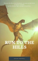 Run to the Hills (Celtic Warrior) B08HRXQZJ9 Book Cover