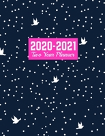 2020-2021 Two Year Planner: Cute January 1, 2020 to December 31, 2021 Weekly & Monthly View Planner, Organizer & Diary Art Cover 00023187 1712832247 Book Cover