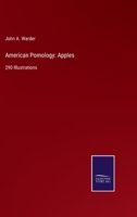 American Pomology: Apples:290 Illustrations 3752530332 Book Cover