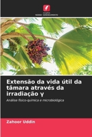 Extensão da vida útil da tâmara através da irradiação ? (Portuguese Edition) 6209513646 Book Cover