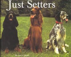 Just Setters (Just) 1572231785 Book Cover