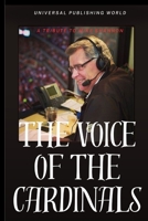 The Voice of the Cardinals: A Tribute to Mike Shannon B0C2SDCS41 Book Cover