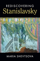 Rediscovering Stanislavsky 1107023394 Book Cover