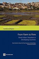 From Farm to Firm: Rural-Urban Transition in Developing Countries 0821386239 Book Cover