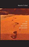 Da scheint kein Licht am Horizont 3752867345 Book Cover