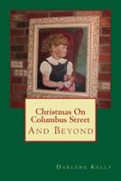 Christmas On Columbus Street 1978152841 Book Cover