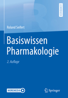 Basiswissen Pharmakologie 3662605031 Book Cover