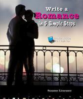 Write a Romance in 5 Simple Steps 0766038378 Book Cover