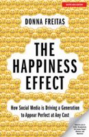 The Happiness Effect 019084499X Book Cover