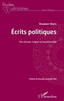 Ecrits politiques. Etat africain, religion et mondialisation (Études Africaines) (French Edition) 2343174849 Book Cover