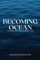 Becoming-Ocean Theories Towards a Marine Lyric B0DV1WPNJ1 Book Cover