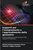 Supporti per l'insegnamento e l'apprendimento della geometria (Italian Edition) 6207046730 Book Cover