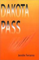 Dakota Pass 0595128939 Book Cover