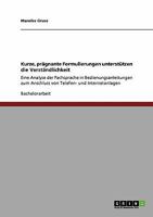 Kurze, pr�gnante Formulierungen unterst�tzen die Verst�ndlichkeit: Eine Analyse der Fachsprache in Bedienungsanleitungen zum Anschluss von Telefon- und Internetanlagen 3640206126 Book Cover
