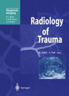 Radiology of Trauma 3540593241 Book Cover