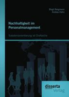 Nachhaltigkeit Im Personalmanagement: Substanzorientierung Ist Chefsache 3954254263 Book Cover