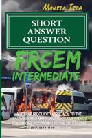 FRCEM INTERMEDIATE: SHORT ANSWER QUESTION 1999957504 Book Cover