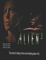 Alien 3 B086FTTB3R Book Cover