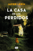 La casa de los perdidos / The House of Those Lost (Spanish Edition) 8419835676 Book Cover