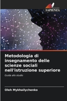 Metodologia di insegnamento delle scienze sociali nell'istruzione superiore 620685373X Book Cover