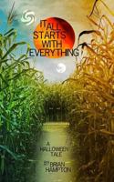 It All Starts with Everything 1977581633 Book Cover