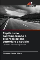 Capitalismo contemporaneo e disarticolazione settoriale e sociale 6206237133 Book Cover