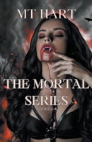The Mortal Series, Books 1 - 4 B0CNG8ZYXK Book Cover